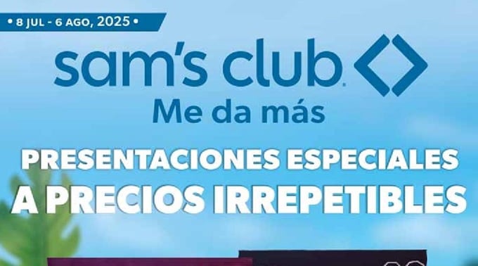 Sam’s Club – Folleto y Cuponera del 8 de julio al 6 de agosto de 2025 / Presentaciones Especiales a Precios Irrepetibles…